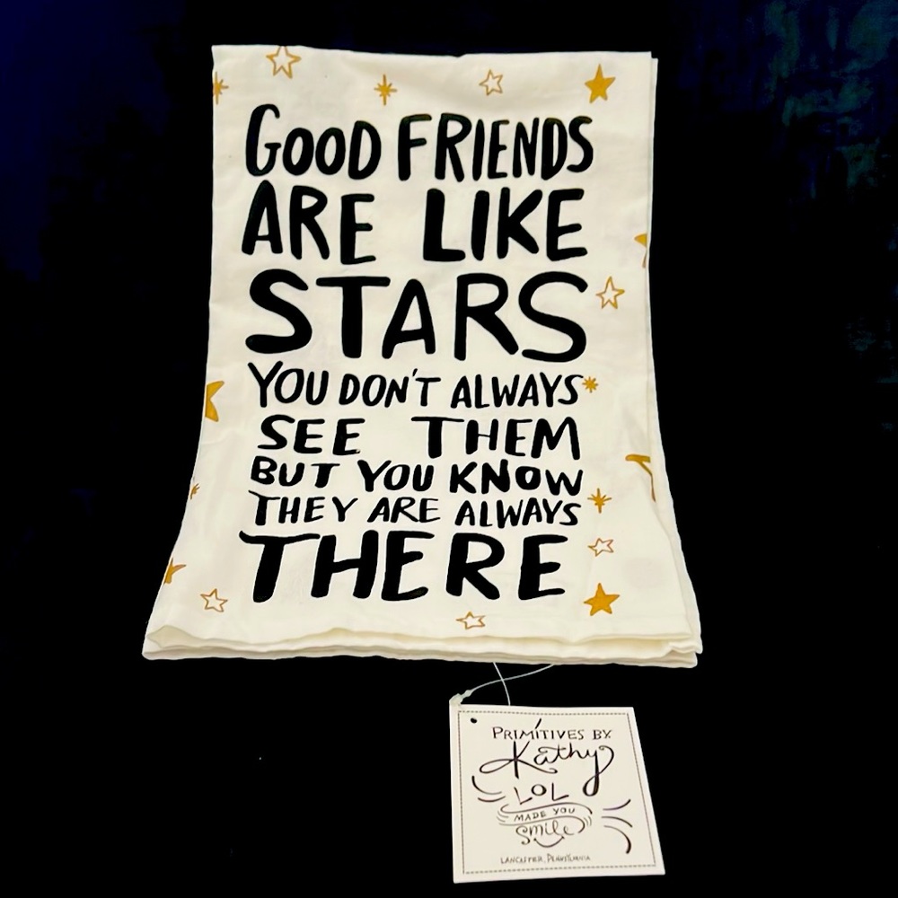 Primitives By Kathy~Kitchen Towel / Good Friends Are Like Stars